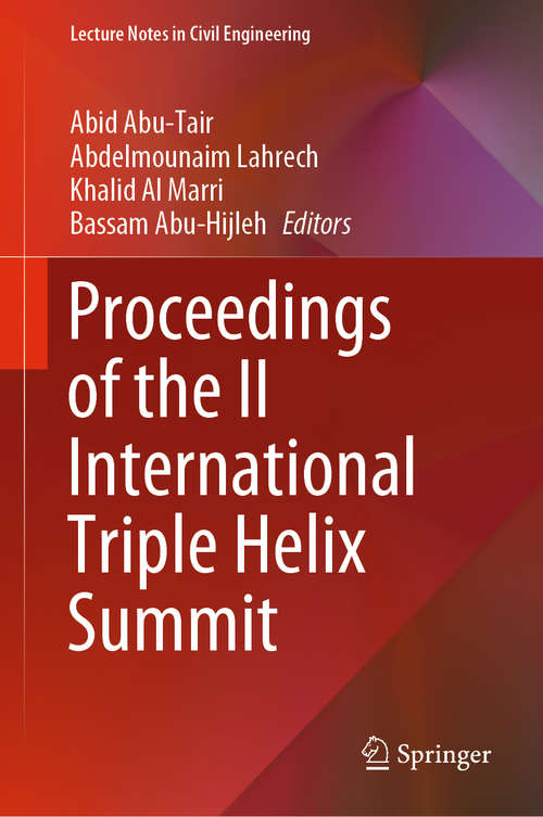 Book cover of Proceedings of the II International Triple Helix Summit (1st ed. 2020) (Lecture Notes in Civil Engineering #43)