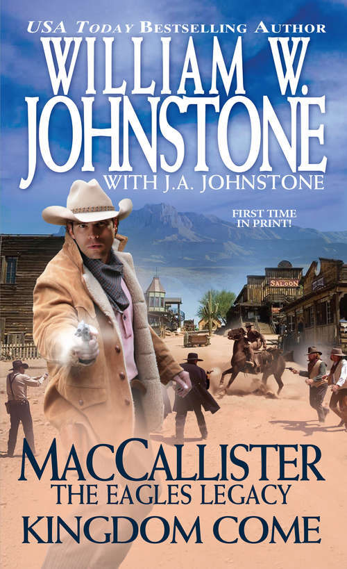Book cover of MacCallister Kingdom Come (A Duff MacCallister Western #5)