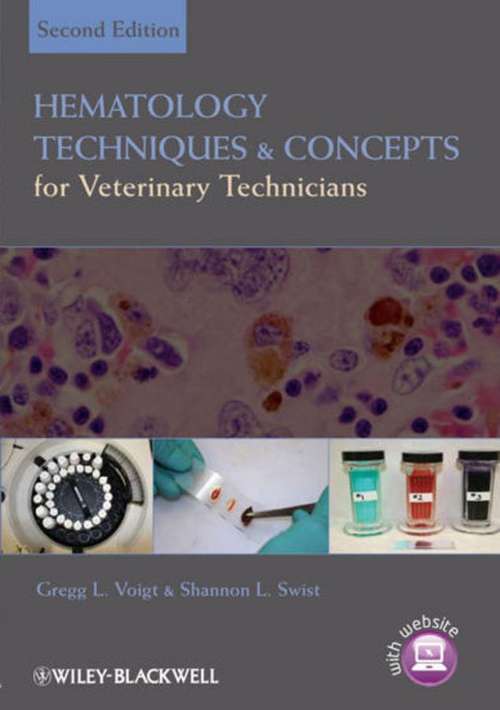 Book cover of Hematology Techniques and Concepts for Veterinary Technicians (2nd edition)