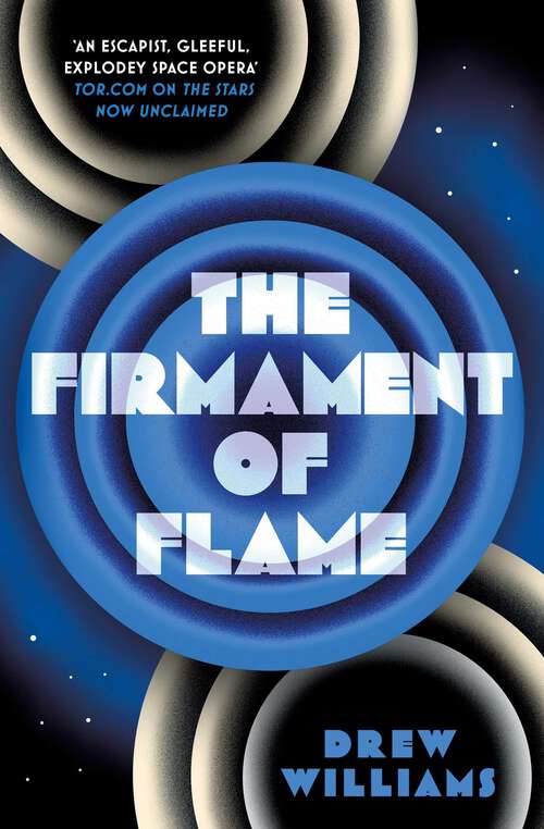 Book cover of The Firmament of Flame (The Universe After #3)