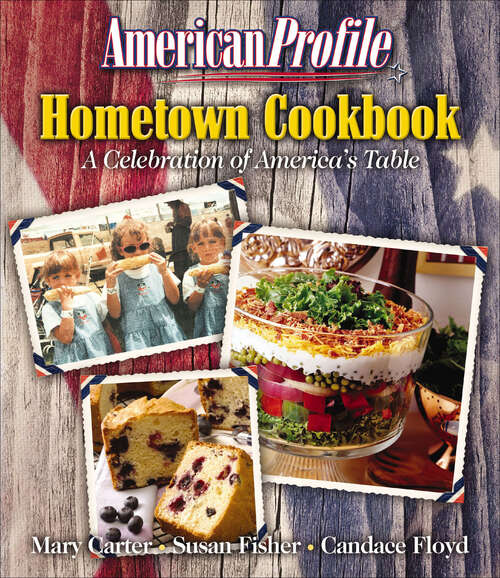 Book cover of American Profile Hometown Cookbook