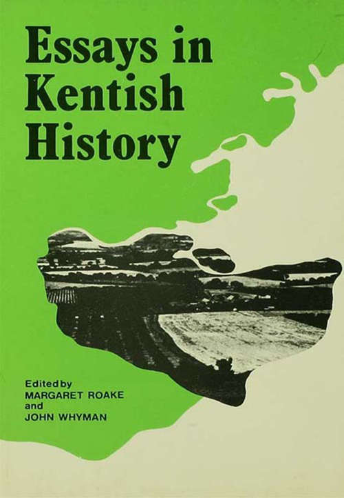 Book cover of Essays in Kentish History Cb: Essays Kentish History