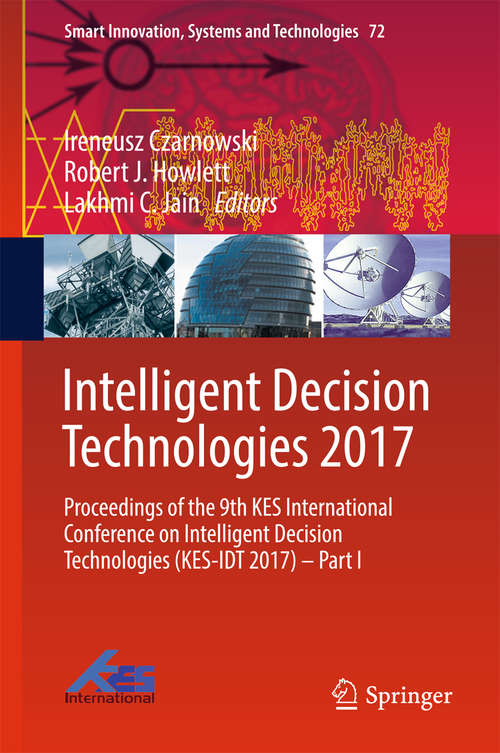 Intelligent Decision Technologies 2017