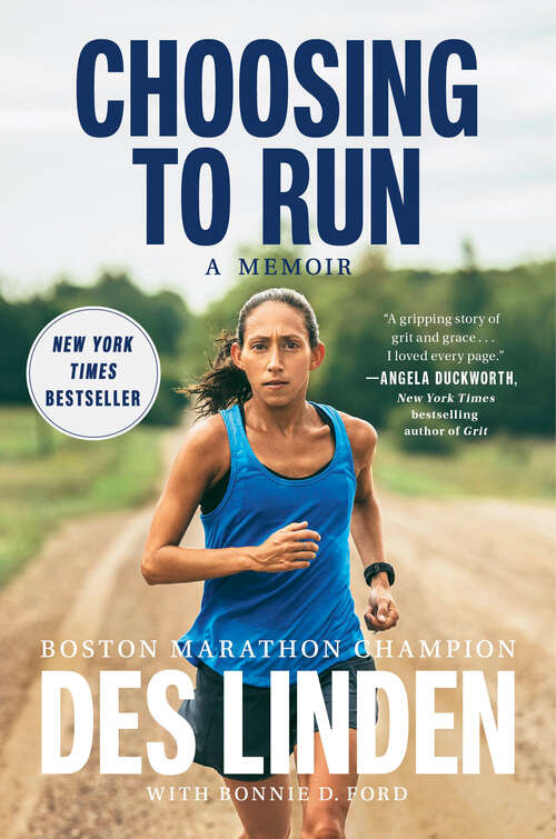 Book cover of Choosing to Run: A Memoir