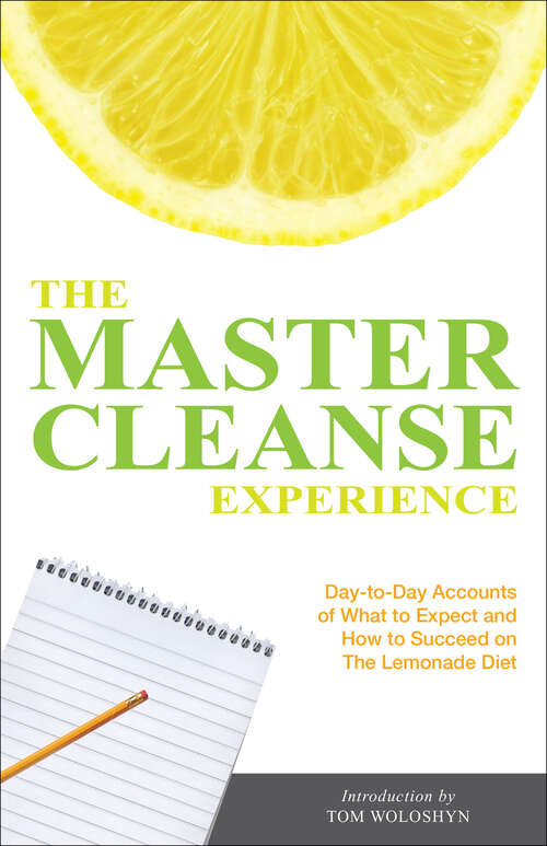 Book cover of The Master Cleanse Experience