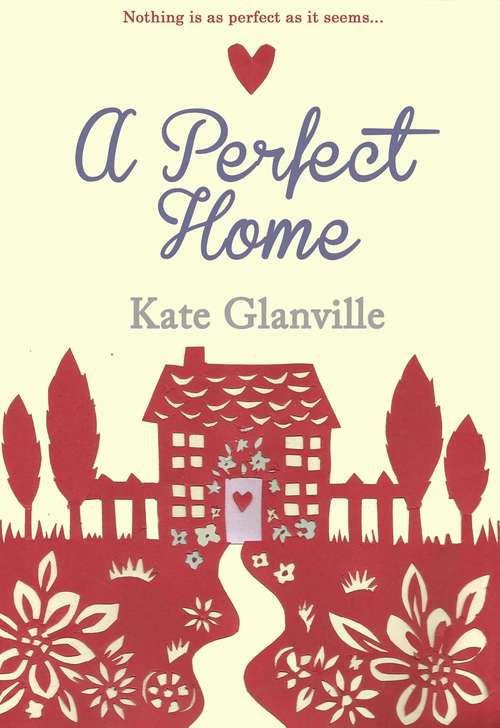 Book cover of A Perfect Home