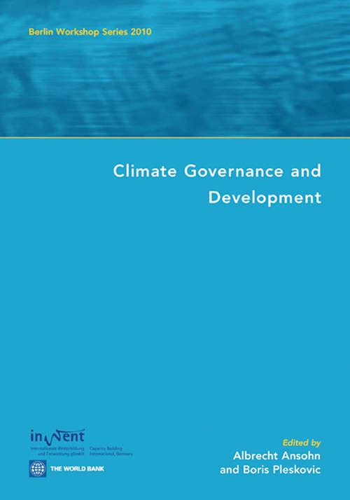 Book cover of Climate Governance and Development: Berlin Workshop Series 2010