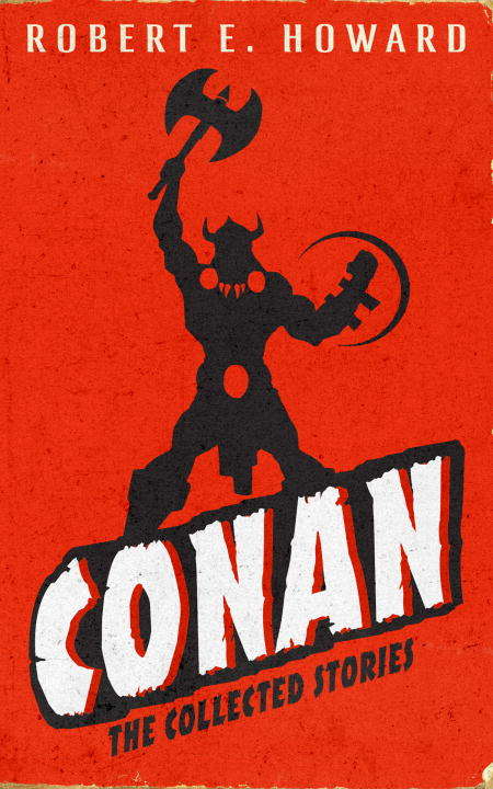 Book cover of Conan: The Collected Novels