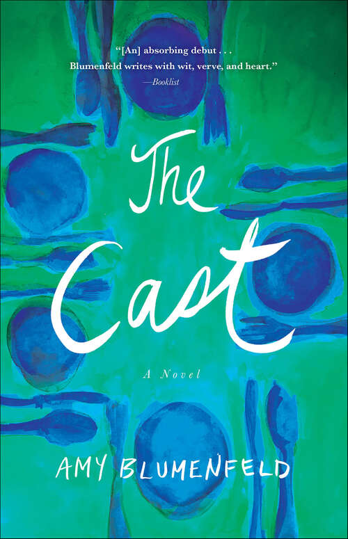 Book cover of The Cast: A Novel