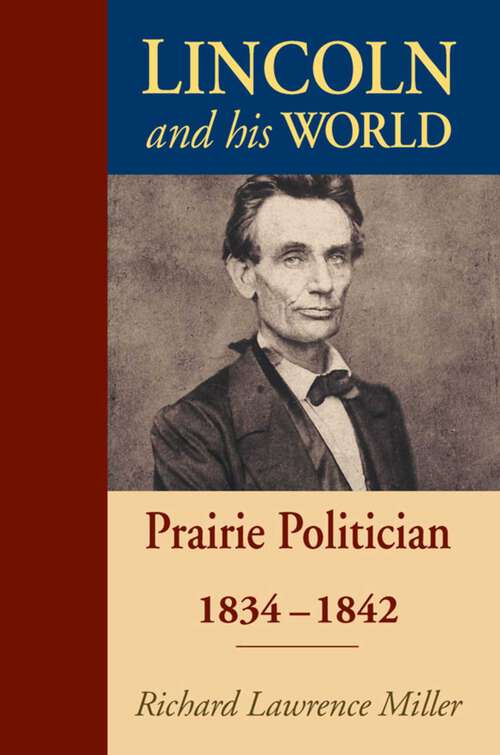 Book cover of Lincoln and His World