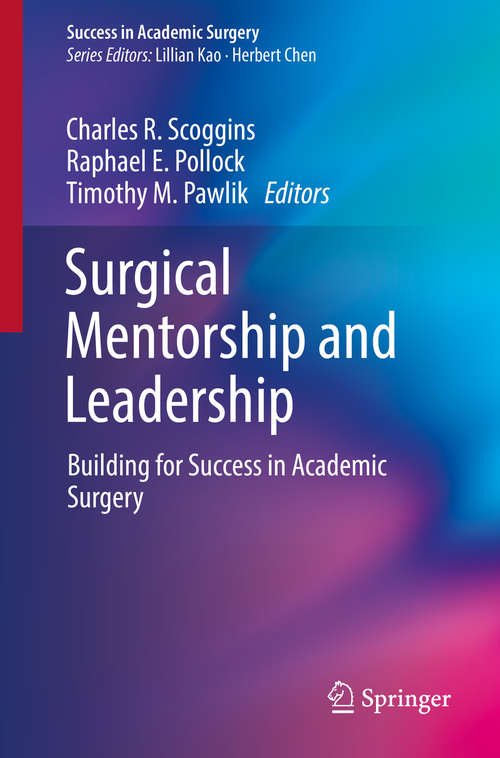 Surgical Mentorship and Leadership