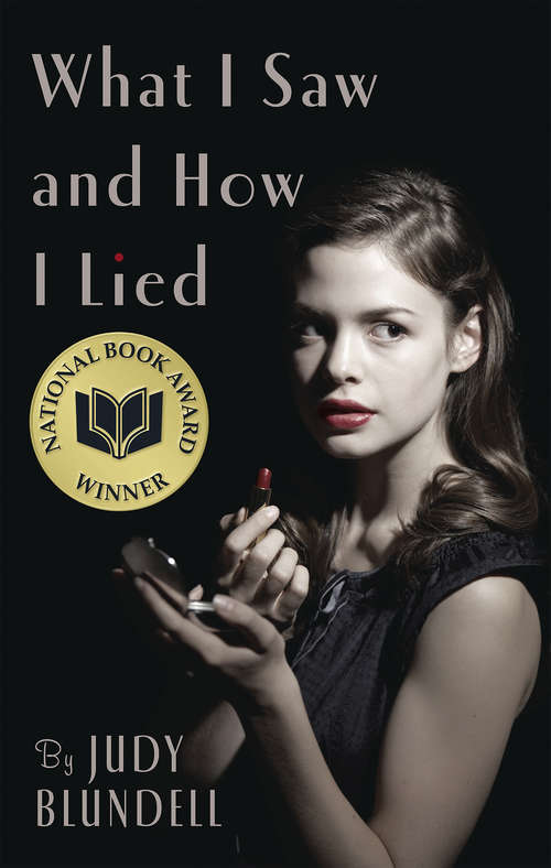 Book cover of What I Saw And How I Lied