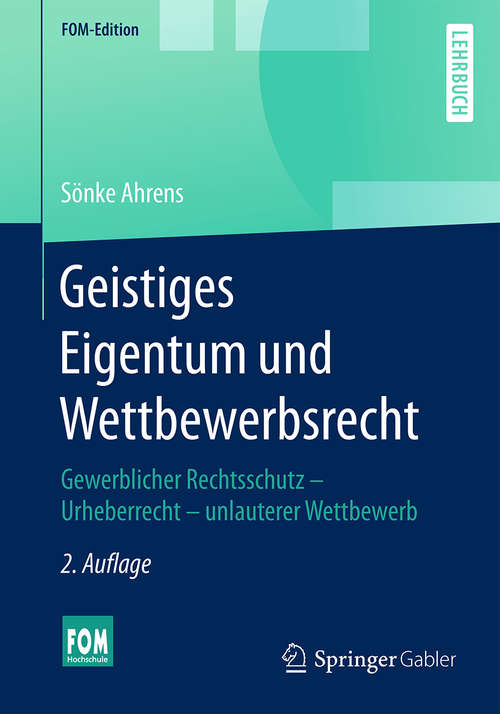 Book cover of Geistiges Eigentum und Wettbewerbsrecht