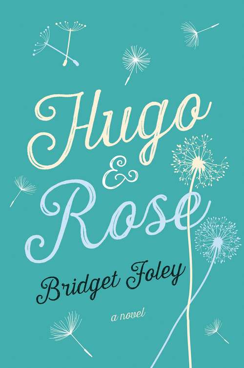 Book cover of Hugo and Rose