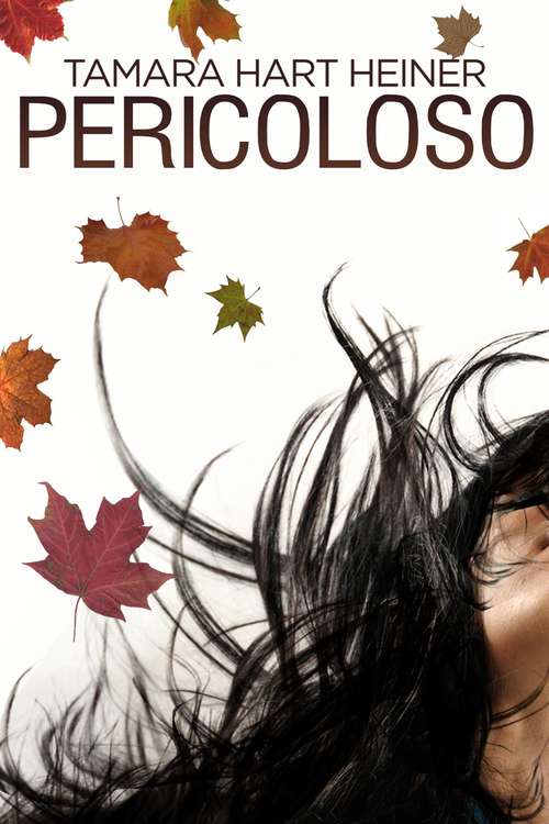 Book cover of Pericoloso (Pericoloso #1)