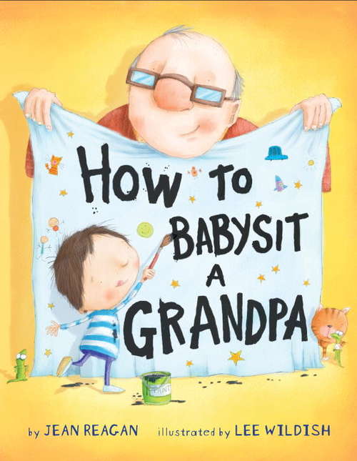 Book cover of How to Babysit a Grandpa