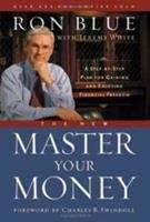 Book cover of The New Master Your Money: A Plan For Gaining And Enjoying Financial Freedom