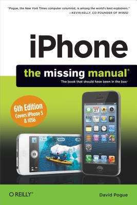 Book cover of iPhone: The Missing Manual, Sixth Edition