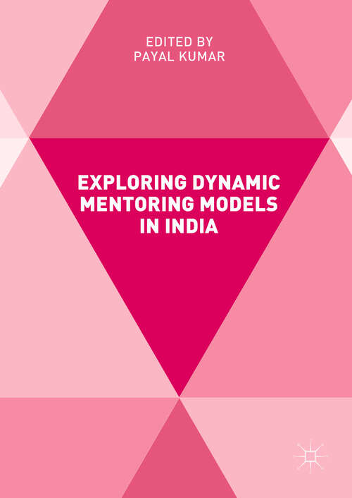 Book cover of Exploring Dynamic Mentoring Models in India