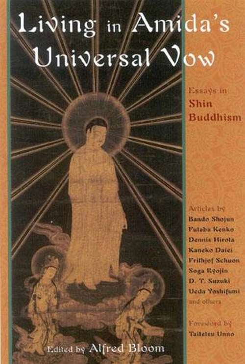 Book cover of Living In Amida's Universal Vow: Essays on Shin Buddhism