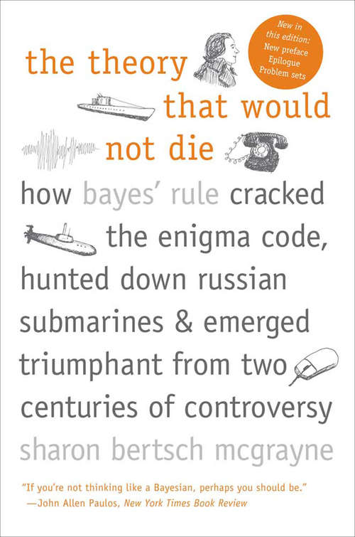 Book cover of The Theory That Would Not Die