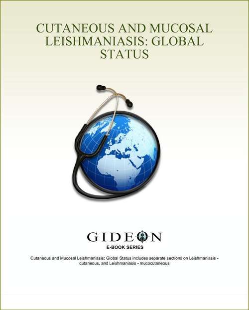 Book cover of Cutaneous and Mucosal Leishmaniasis: Global Status 2010 edition