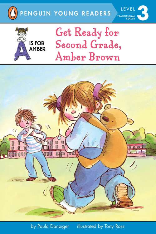 Book cover of Get Ready for Second Grade, Amber Brown (A Is for Amber #4)