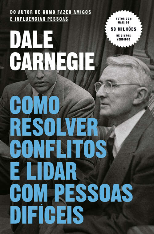 Book cover of Como resolver conflitos e lidar com pessoas difíceis