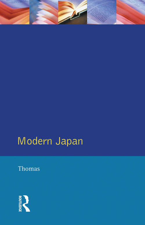 Book cover of Modern Japan: A Social History Since 1868