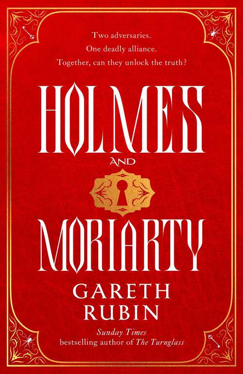 Book cover of Holmes and Moriarty: The new official Sherlock Holmes novel