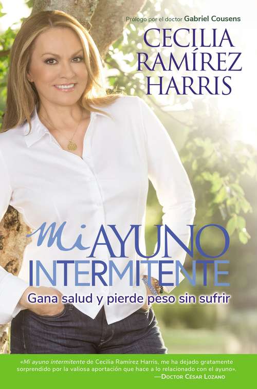Book cover of Mi ayuno intermitente: Gana salud y pierde peso sin sufrir