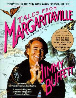Book cover of Tales From Margaritaville: Fictional Facts and Factual Fictions