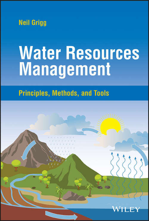 Book cover of Water Resources Management: Principles, Methods, and Tools