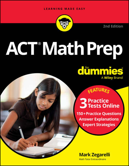 Book cover of ACT Math Prep For Dummies: Book + 3 Practice Tests Online (2)