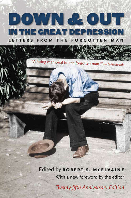 Book cover of Down and Out in the Great Depression: Letters from the Forgotten Man