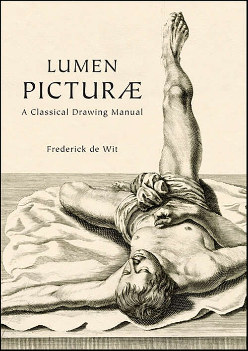 Book cover of Lumen Picturae: A Classical Drawing Manuel