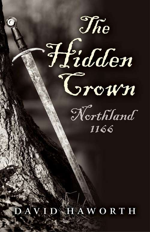 Book cover of Hidden Crown: Northland - 1166