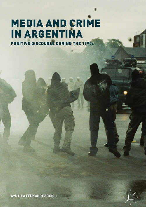 Book cover of Media and Crime in Argentina