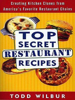 Book cover of Top Secret Restaurant Recipes 2
