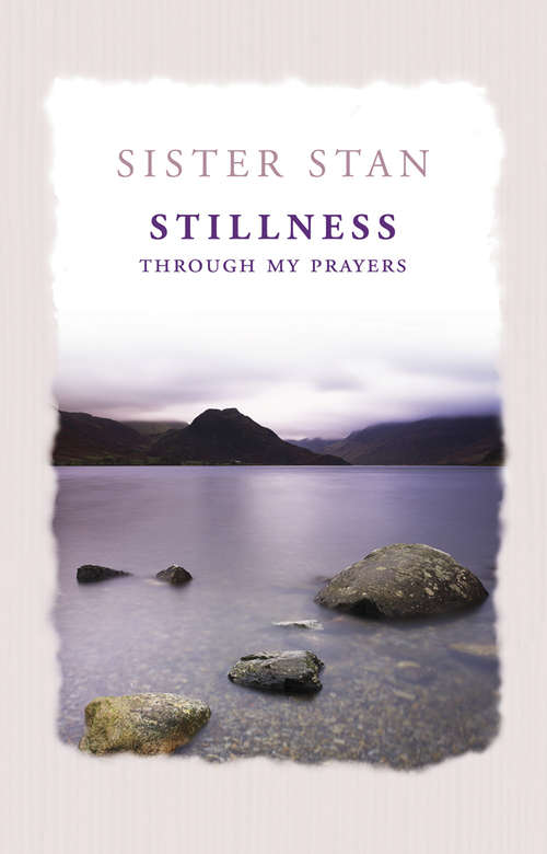 Book cover of Stillness Through My Prayers