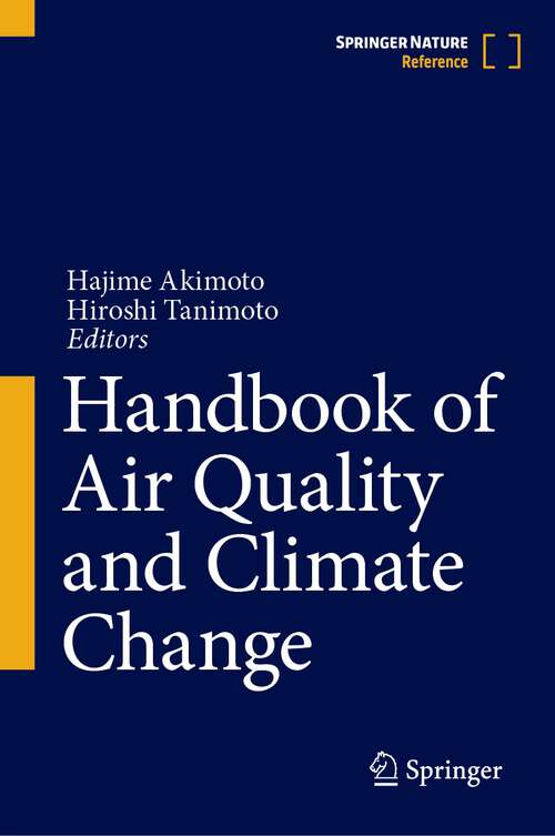 Book cover of Handbook of Air Quality and Climate Change (1st ed. 2023)