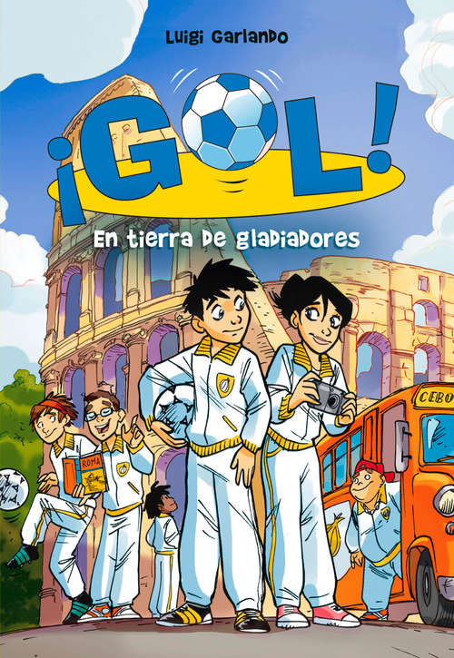 Book cover of Gol 11. En tierra de gladiadores