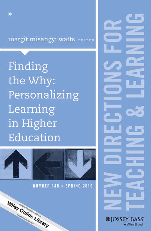 Book cover of Finding the Why: Personalizing Learning in Higher Education