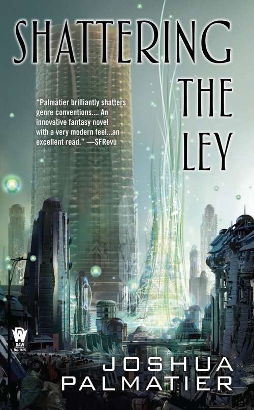 Shattering the Ley (Ley #1)