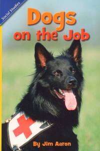 Book cover of Dogs on the Job (National edition)