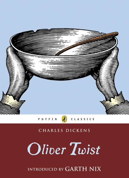 Book cover of Oliver Twist (Puffin Classics)