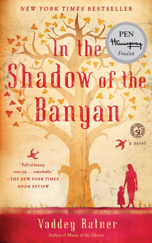Book cover of In the Shadow of the Banyan: A Novel
