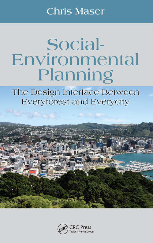 Book cover of Social-Environmental Planning: The Design Interface Between Everyforest and Everycity (Social Environmental Sustainability)