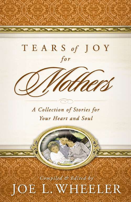 Book cover of Tears of Joy for Mothers