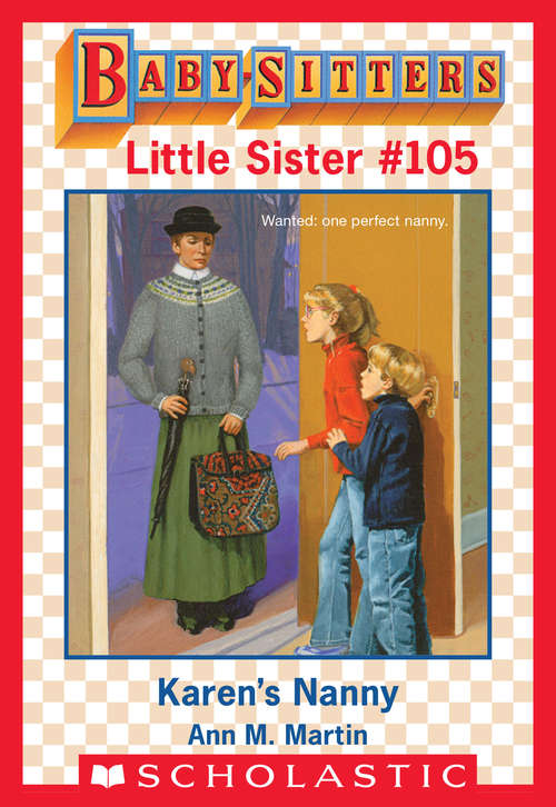 Book cover of Karen's Nanny (Baby-Sitters Little Sister #105)